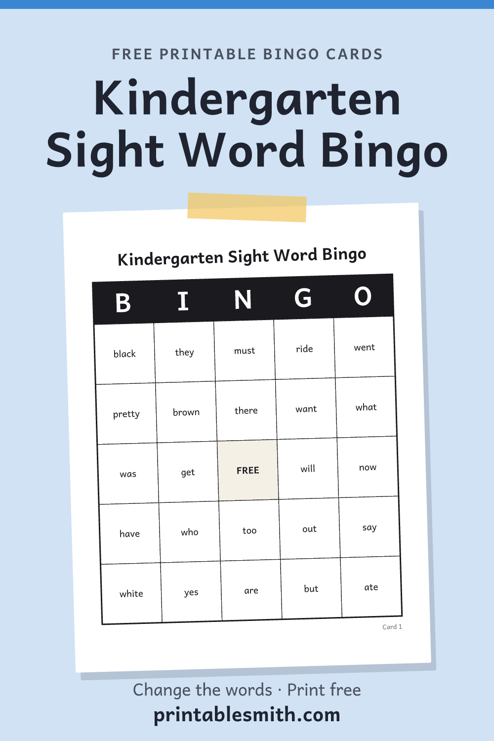 Kindergarten Sight Word Bingo: printable card from a set of up to 100 different cards, with 52 words