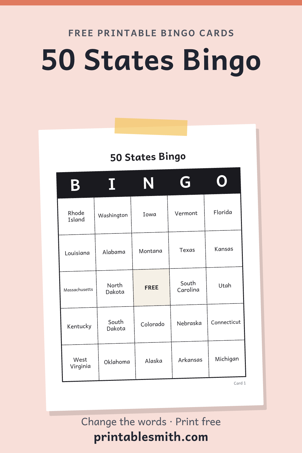 50 States Bingo: printable card from a set of up to 100 different cards, with 50 words
