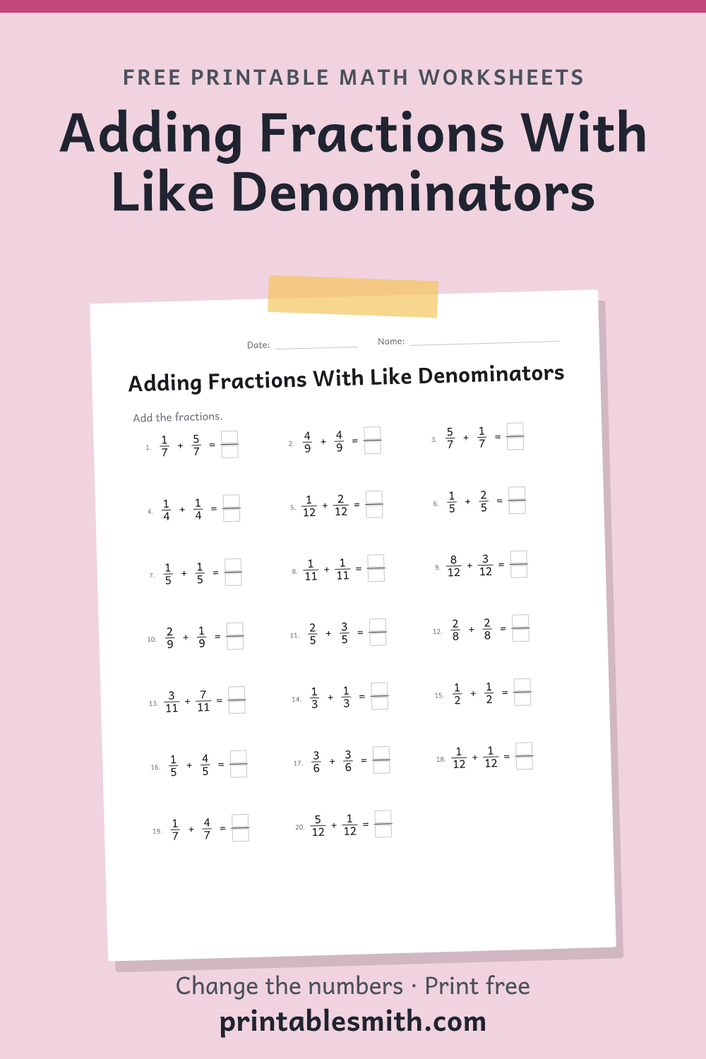 Adding Fractions With Like Denominators: printable math worksheet with 20 problems and an answer key, from a free math worksheet generator