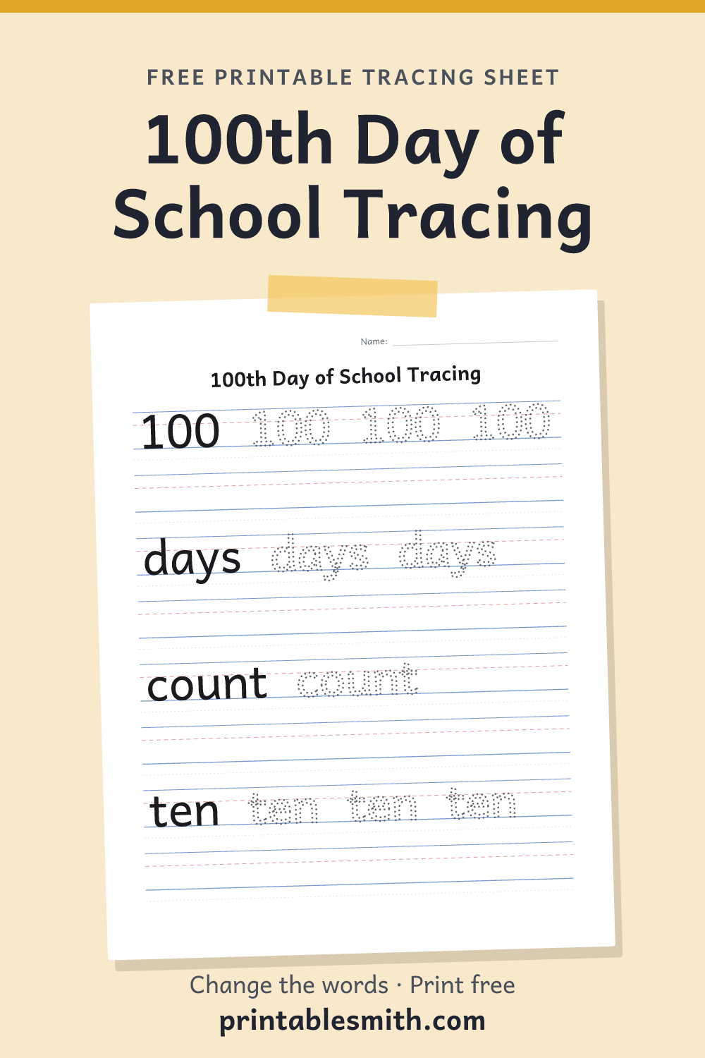 100th Day of School Tracing: printable worksheet with 4 words to trace on handwriting lines