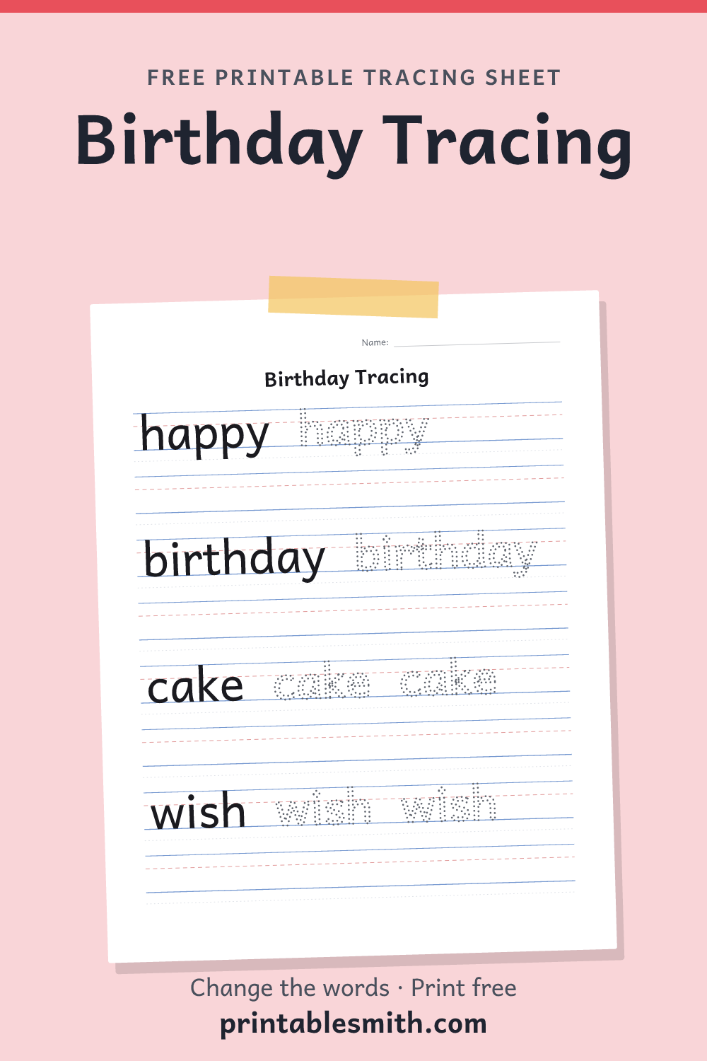 Birthday Tracing: printable worksheet with 4 words to trace on handwriting lines