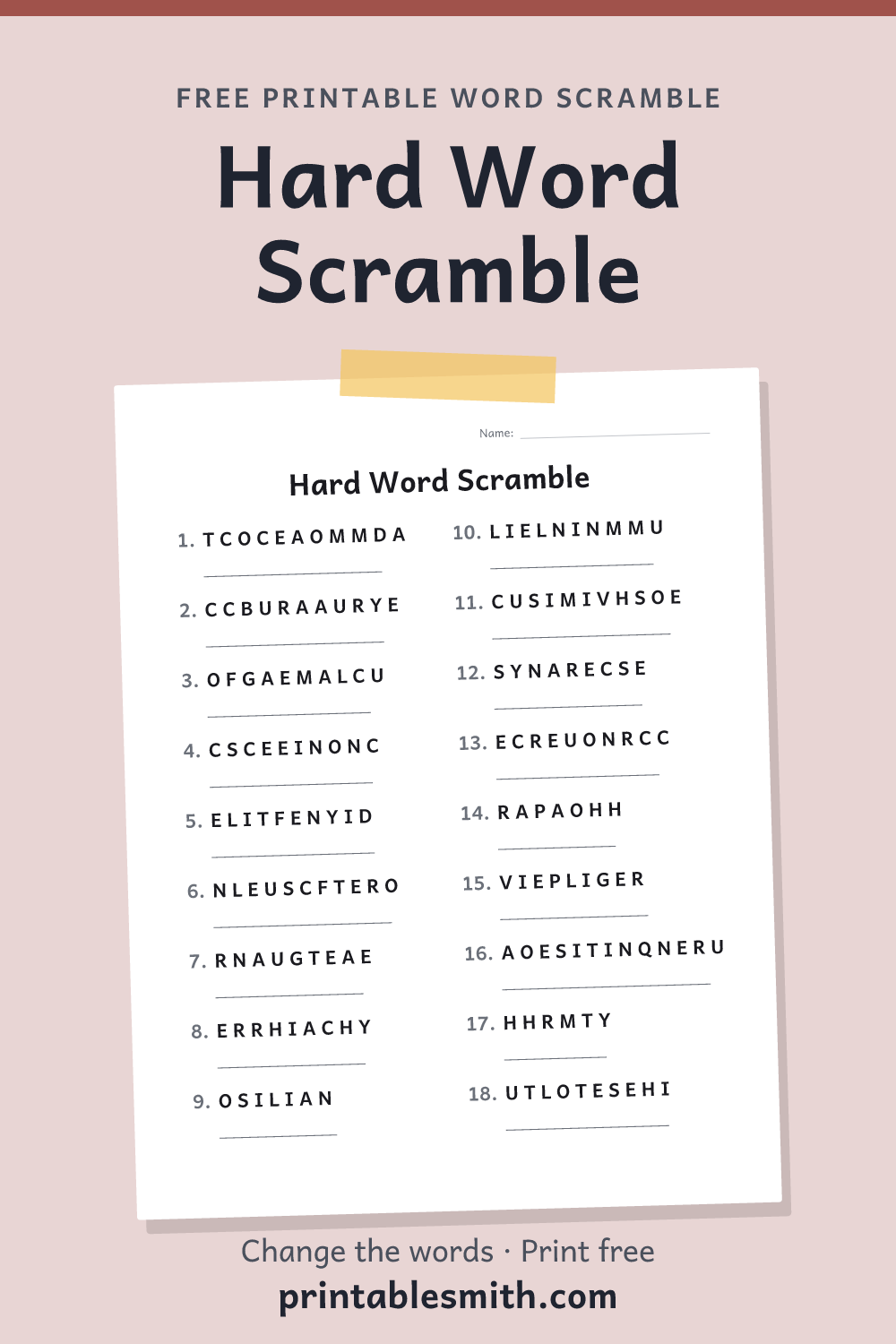 Hard Word Scramble: printable worksheet with 18 scrambled words to solve, from a free word scramble maker